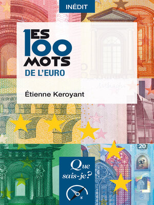 cover image of Les 100 mots de l'euro